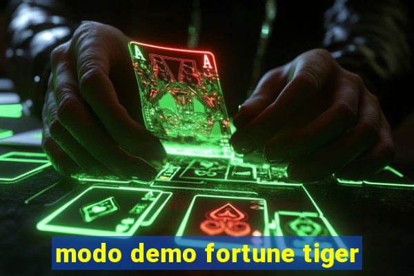 modo demo fortune tiger